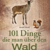Sale Waschbär 101 Dinge, die man über den Wald wissen muss.