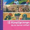 Best Waschbär 13 Künstlerinnen, die du kennen solltest. Kunst für Kids.