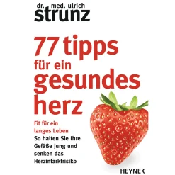 Hot Waschbär 77 Tipps für ein gesundes Herz.