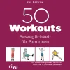 Waschbär 50 Workouts. Beweglichkeit für Senioren.