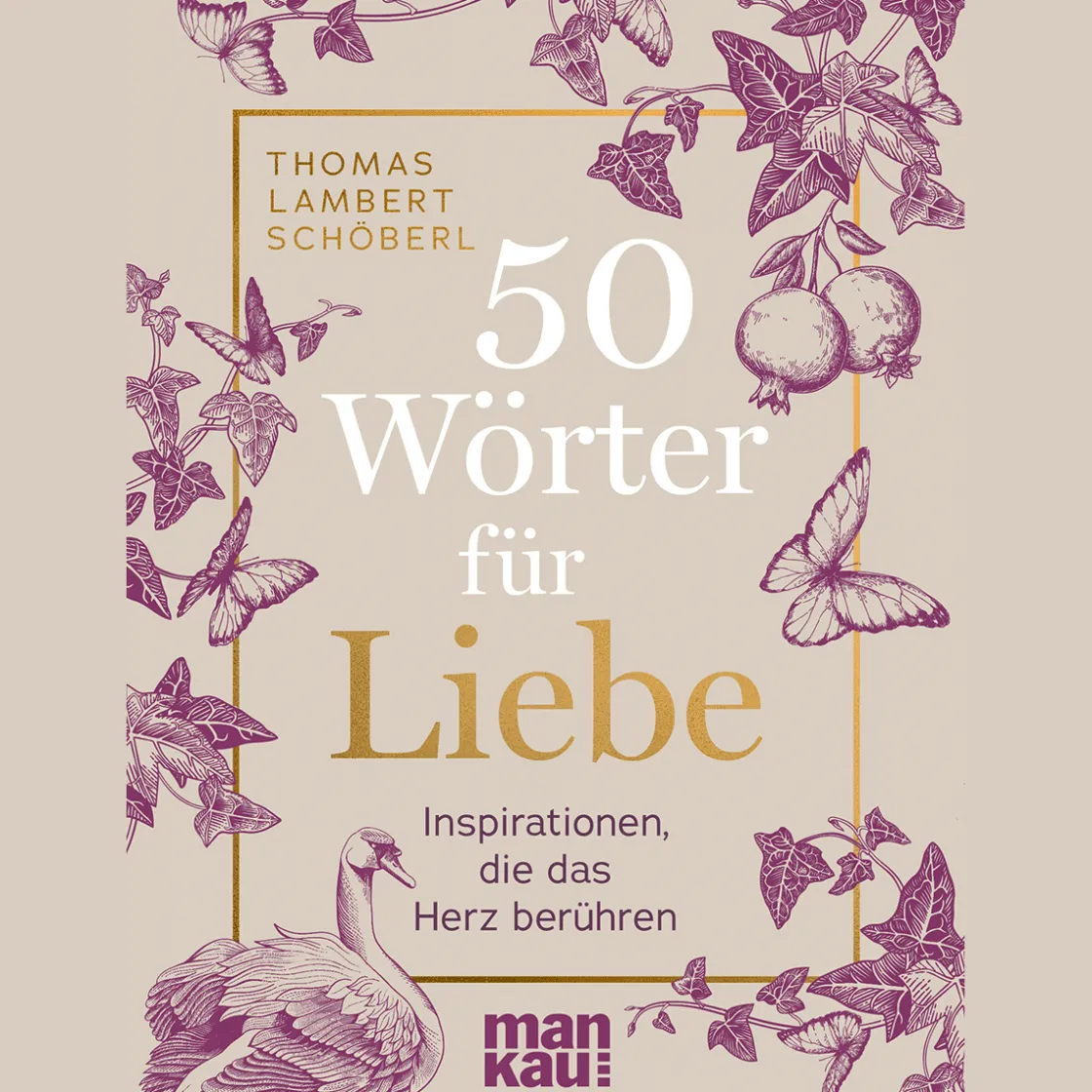 Hot Waschbär 50 Wörter für Liebe: Inspirationen, die das Herz berühren.