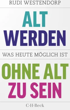 New Waschbär Alt werden, ohne alt zu sein. Was heute möglich ist.
