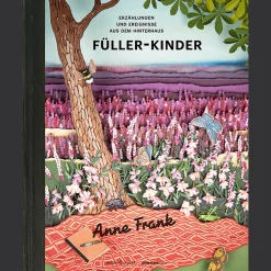 Sale Waschbär Anne Frank. Füller-Kinder. Erzählungen und Ereignisse aus dem Hinterhaus.