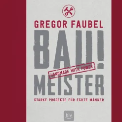 Discount Waschbär Bau! Meister. Starke Projekte für echte Männer.