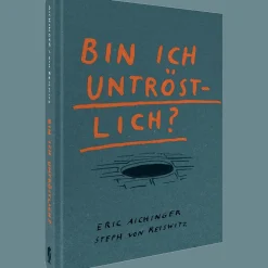 Waschbär Bin ich untröstlich?. Sterben, Trauern, Trösten - was am Ende hilft, sind Fragen.