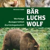 Online Waschbär Bär, Luchs und Wolf. Verfolgt, ausgerottet, zurückgekehrt.