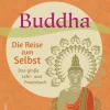 New Waschbär Buddha. Die Reise zum Selbst. Das große Lehr- und Praxisbuch.