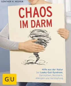 New Waschbär Chaos im Darm. Hilfe aus der Natur bei Leaky-Gut-Syndrom, Darmpilzen, Reizdarm, Allergien und Verstopfung.