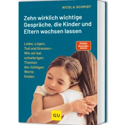New Waschbär Das artgerecht Gespräche-Buch: Zehn wirklich wichtige Gespräche, die Kinder und Eltern wachsen lassen: Liebe, Lügen, Tod und Grenzen / Von der SPIEGEL-Bestsellerautorin von "Erziehen ohne Schimpfen".