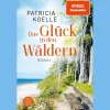 Hot Waschbär Das Glück in den Wäldern: Ein Sehnsuchtswald-Roman | Ein Buch wie Wellness für die Seele.