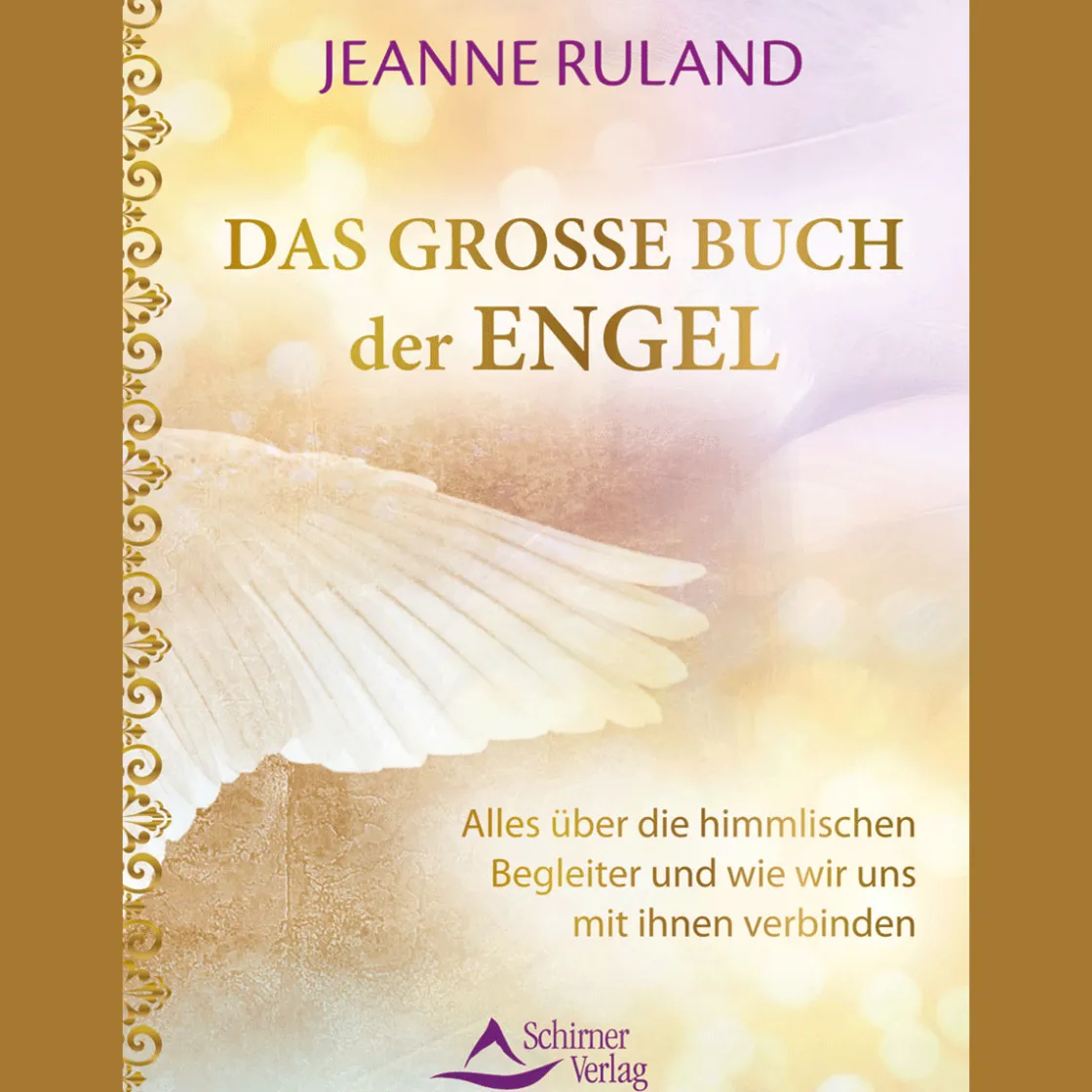 New Waschbär Das große Buch der Engel: Alles über die himmlischen Begleiter und wie wir uns mit ihnen verbinden.