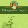 Best Waschbär Das große Buch der Hildegard von Bingen. Bewährtes Heilwissen für Gesundheit und Wohlbefinden.