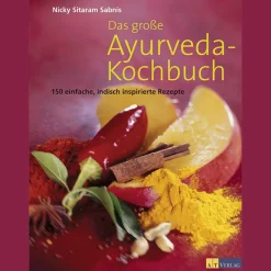 Waschbär Das grosse Ayurveda-Kochbuch. 150 einfache, indisch inspirierte Rezepte.