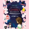 Outlet Waschbär Das inoffizielle Ghibli-Backbuch: Für alle Fans der legendären Anime-Meisterwerke.