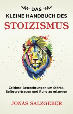 Discount Waschbär Das kleine Handbuch des Stoizismus. Zeitlose Betrachtungen um Stärke, Selbstvertrauen und Ruhe zu erlangen.