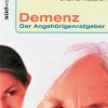 Discount Waschbär Demenz - Der Angehörigenratgeber - Wertvolle Hilfe für Pflegende
