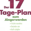 Waschbär Der 17 Tage-Plan zum Jüngerwerden