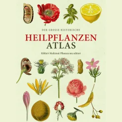Outlet Waschbär Der große Heilpflanzen-Atlas. Köhlers Medizinal-Pflanzen. Neu editiert.