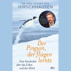 Hot Waschbär Der Pinguin, der fliegen lernte. Eine Geschichte über das Leben und das Glück.