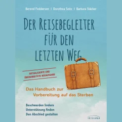 Hot Waschbär Der Reisebegleiter für den letzten Weg. Das Handbuch zur Vorbereitung auf das Sterben.