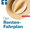 Discount Waschbär Der Renten-Fahrplan: Früher aufhören, richtig planen, mehr rausholen