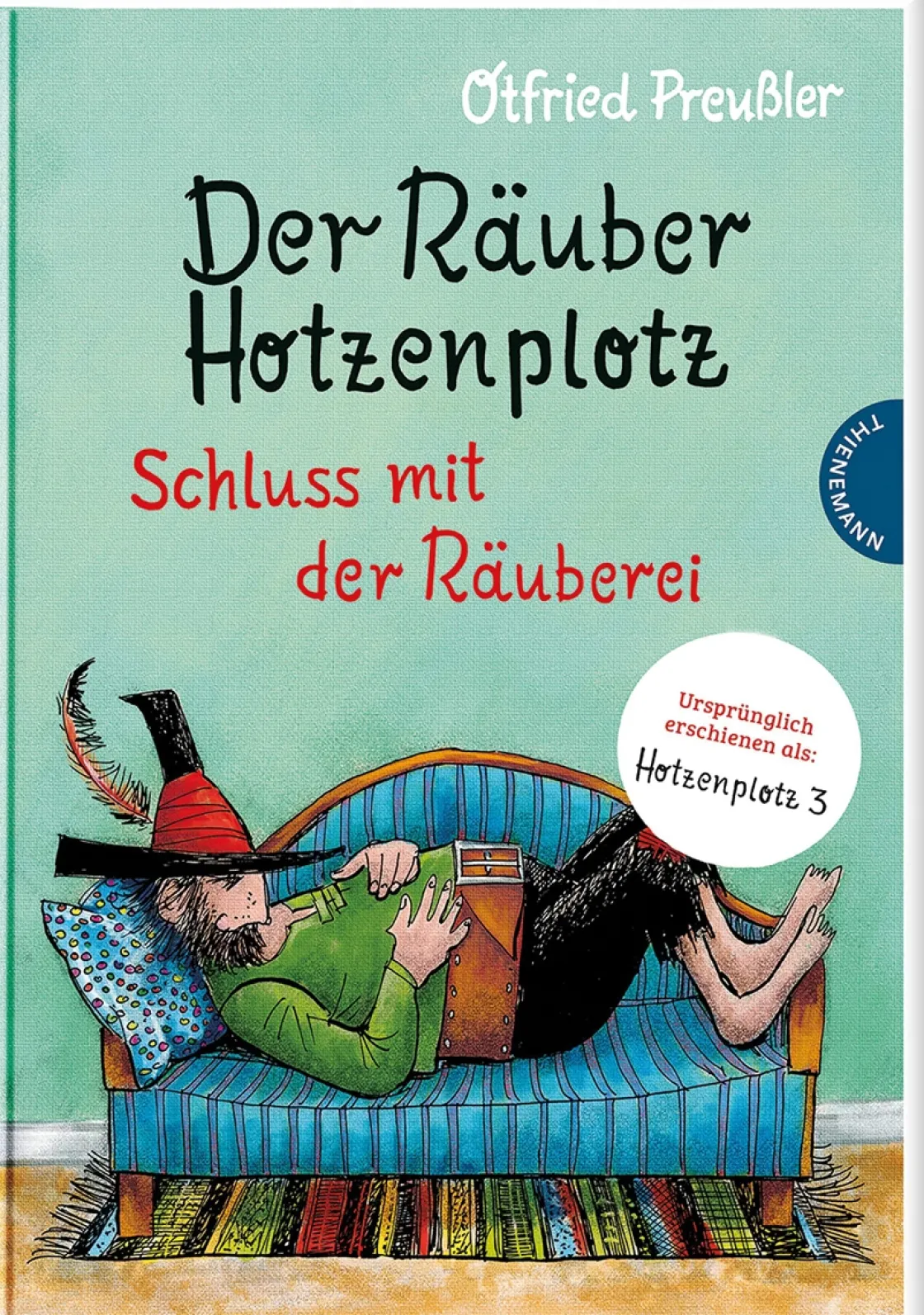 Best Waschbär Der Räuber Hotzenplotz. Band 3. Schluss mit der Räuberei.