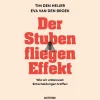Hot Waschbär Der Stubenfliegen-Effekt. Wie wir unbewusst Entscheidungen treffen.