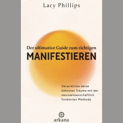 Hot Waschbär Der ultimative Guide zum richtigen Manifestieren: Verwirkliche deine kühnsten Träume mit der neurowissenschaftlich fundierten Methode - Manifestations-Expertin mit einer beeindruckenden Erfolgsrate.