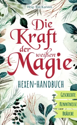 Discount Waschbär Die Kraft der weißen Magie. Hexen-Handbuch.