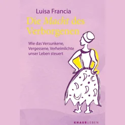 Clearance Waschbär Die Macht des Verborgenen: Wie das Versunkene, Vergessene, Verheimlichte unser Leben steuert | Spiritueller Ratgeber mit 25 Ritualen.