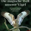 New Waschbär Die magische Welt unserer Vögel.