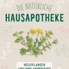 Discount Waschbär Die natürliche Hausapotheke. Heilpflanzen und ihre Anwendung.