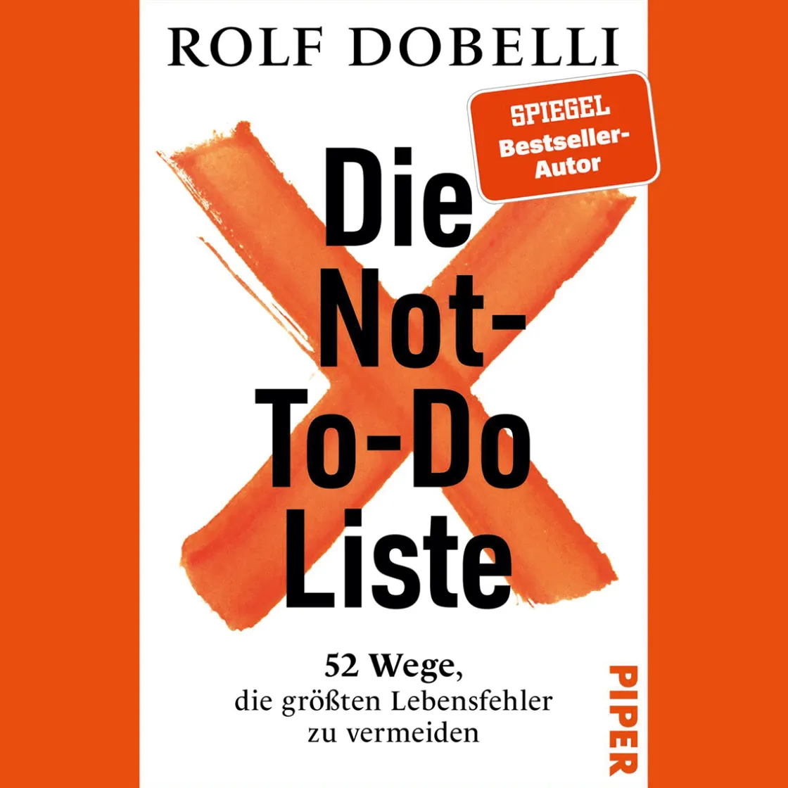 Clearance Waschbär Die Not-To-Do-Liste. 52 Wege, die größten Lebensfehler zu vermeiden.