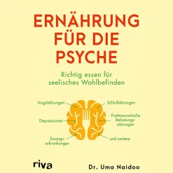 Discount Waschbär Ernährung für die Psyche: Richtig essen für seelisches Wohlbefinden | Nahrungsmittel gegen Depression, ADHS, Angst- und Zwangsstörung, posttraumatische Belastungsstörung und mehr.