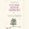 Waschbär Es ist okay, wenn du traurig bist. Warum Trauer ein wichtiges Gefühl ist und wie wir lernen, weiterzumachen.