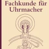 Clearance Waschbär Fachkunde für Uhrmacher.