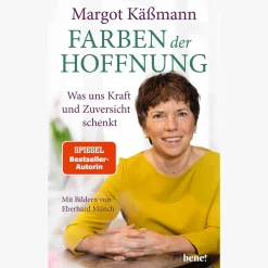 Hot Waschbär Farben der Hoffnung: Was uns Kraft und Zuversicht schenkt | Spiegel-Bestseller-Autorin | Mit Bildern von Eberhard Münch.
