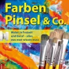 Outlet Waschbär Farben, Pinsel und Co. Malen in Freizeit und Beruf. Alles, was man wissen muss.