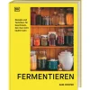 Outlet Waschbär Fermentieren. Rezepte und Techniken für Geschmack, den man nicht kaufen kann.