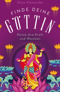 Waschbär Finde deine Göttin. Wie du ihre Kraft und Weisheit in dein Leben integrierst.