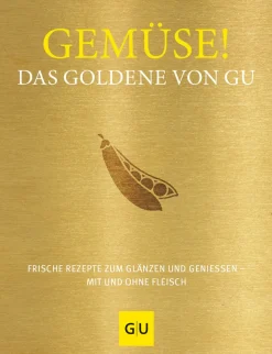 Sale Waschbär Gemüse! Das Goldene von GU. Frische Rezepte zum Glänzen und Genießen - mit und ohne Fleisch.