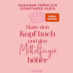 Hot Waschbär Halte den Kopf hoch und den Mittelfinger höher: Die SPIEGEL-Bestseller-Autorinnen ermutigen Frauen zu mehr Selbstbewusstsein.