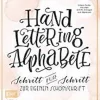 Hot Waschbär Handlettering Alphabete - Schritt für Schritt zur eigenen Schönschrift