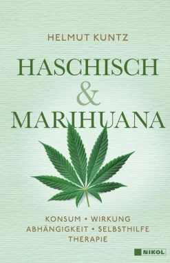 Discount Waschbär Haschisch & Marihuana. Konsum, Wirkung, Abhängigkeit, Selbsthilfe, Therapie.