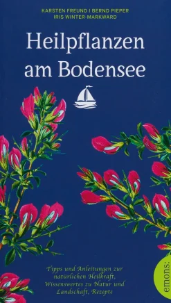 New Waschbär Heilpflanzen am Bodensee Tipps und Anleitungen zur natürlichen Heilkraft, Wissenswertes zu Natur und Landschaft, Rezepte.