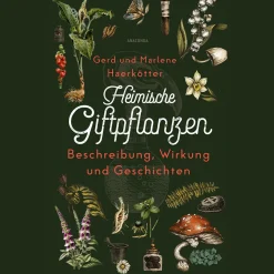 Waschbär Heimische Giftpflanzen. Beschreibung, Wirkung und Geschichten.