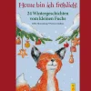 Sale Waschbär Heute bin ich fröhlich! 24 Wintergeschichten vom kleinen Fuchs.