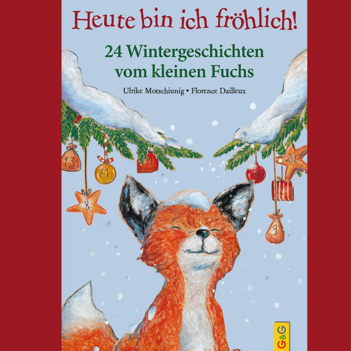Sale Waschbär Heute bin ich fröhlich! 24 Wintergeschichten vom kleinen Fuchs.