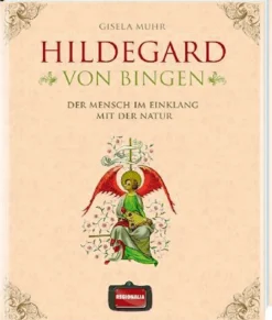 Waschbär Hildegard von Bingen. Der Mensch im Einklang mit der Natur.