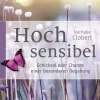 Discount Waschbär Hochsensibel. Schicksal oder Chance einer besonderen Begabung.